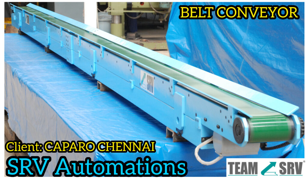 BELT CONVEYOR Client: CAPARO CHENNAI